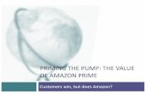 PRIMING THE PUMP: THE VALUE OF AMAZON PRIMEpeople.stern.nyu.edu/adamodar/pdfiles/blog/AmazonPrime.pdf · PRIMING THE PUMP: THE VALUE OF AMAZON PRIME Customers win, but does Amazon?