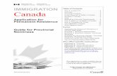 Immigration Canada IMMIGRATION Canada · • how to apply for permanent residence in Canada as a provincial nominee; • all of the necessary instructions and forms to apply (federal