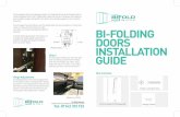 BI-FOLDING DOORS INSTALLATION GUIDE instructions.pdf · Install the cill into the opening making sure to bed the cill onto a silicone seal Screw the cill in place making sure to silicone