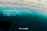 5th GRADE WARM-UP - storage.googleapis.com · SUGGESTED STANDARDS 5th GRADE GEOGRAPHY: Geography Essential Elements and Standards, Grade 5, Places and Regions, Standard 5- That people