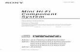 Mini Hi-Fi Component System - sony.com · ©2004 Sony Corporation 4-252-491-16(1) Mini Hi-Fi Component System Operating Instructions Owner’s Record The model and serial numbers
