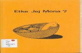Etke Jej Mona - scholarspace.manoa.hawaii.edu · Aet, emoj de am konono im katak kon jet melele I ikijjen ' mona. Katak in kon mona jej na-etan nutrition. ' Kwoj katak kon ' nutrition