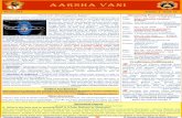 AArsha Vani - saamavedam.org · time, it is very important to continue our sadhana, visit holy places, perform daily puja, recite stotras, and do charity and service activities. Let