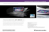 TOUGHBOOK CF-AX3 - Panasonic · Panasonic recommends Windows 8.1 Pro BUSINESS RUGGED CONVERTIBLE ULTRABOOK TOUGHBOOK CF-AX3MK1 BUSINESS CONVERTIBLE WINDOWS 8.1 PRO ULTRABOOK™ The