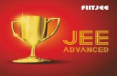 JEE Advanced Booklet - fiitjeechennai.com · JEE ADVANCED JEE Advanced earlier know as IIT-JEE (Joint Entrance Examination) is an annual Entrance Test to secure Admission to India’s