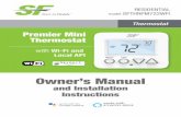 Premier Mini Thermostatsfthermostats.com/downloads/SFTHRPM722WFI_manual.pdf · This SF Premier Mini thermostat has the ability to receive updates to its firmware. Periodically firmware