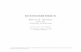 ECONOMETRICS - University of Wisconsin–Madisonbhansen/econometrics/Econometrics2008.pdf · Econometrics is the study of estimation and inference for economic models using economic