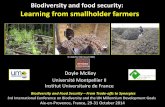 Biodiversity and food security: Learning from smallholder ... · Biodiversity and food security: Doyle McKey Université Montpellier II Institut Universitaire de France Aix-en-Provence,