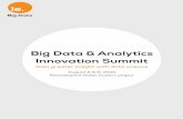 Big Data & Analytics Innovation Summitie.theinnovationenterprise.com/eb/BigDataKL-Brochure-2015.pdf · The Big Data & Analytics Innovation Summit brings together thought-leaders from