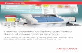 Thermo Scientific complete automated drugs of abuse ... · From collection and chain of custody to drug testing and reporting of results with the Indiko Plus analyzer Thermo Scientific