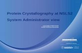Protein Crystallography at NSLS2 ... - nobugs2014.kek.jpnobugs2014.kek.jp/slides/pdf/O2-09.pdfProtein Crystallography at NSLS2 System Administrator view Leon Flaks & Matt Cowan Photon