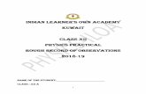INDIAN LEARNER’S OWN ACADEMY - loakuwait.comloakuwait.com/wp-content/uploads/2019/03/PHYSICS-PRACTICAL_OBSERVATION.pdf · Theory , Procedure, Result, Precautions and Sources of