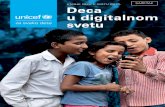 STANJE DECE U SVETU (2017): SAŽETAK Deca u digitalnom svetu · Izveštaj Stanje dece u svetu (2017): Deca u digitalnom svetu istražuje načine na koje je digitalna tehnologija već