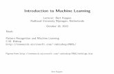 Introduction to Machine Learning - SNNbertk/inl_ml/slides.pdf · Chapter 1: Introduction Introduction ML General introduction Polynomial curve tting, regression, over tting, regularization