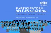 UNCTAD - Participatory Self-Evaluation: A Guide for ... · pathway, SMART indicators, robust monitoring data, and stable implementation process. Instead, projects often encompass