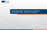 TOTOLINK Wireless Router (A2004NS) User’s Guide · of your TOTOLINK (A2004NS) wireless router. Using a second LAN cable, connect it from Using a second LAN cable, connect it from
