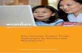 Asia Consumer Product Trends: Implications for Retailers ... · Asia Consumer Product Trends: Implications for Retailers and Manufacturers. 1 Consumer buying behaviors are changing