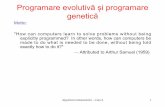 Programare evolutivؤƒ ب™i programare geneticؤƒstaff.fmi.uvt.ro/~ de tip â€œprogramare geneticaâ€‌ [Koza,