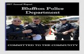 2017 Annual Report Bluffton Police Department Reprot... · 4 2017 Annual Report - Bluffton Police Department The Bluffton Police Department was created in 1903 with one officer who