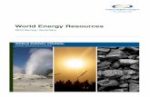 World Energy Resources - us-cdn.creamermedia.co.zaus-cdn.creamermedia.co.za/assets/articles/attachments/46576_wec... · As energy is the main ‘fuel’ for social and economic development,