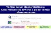 Vertical datum standardisation: a fundamental step towards ... · Vertical datum standardisation: a fundamental step towards a global vertical reference system L. Sánchez Deutsches