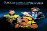 playing handbook - icc-static-files.s3.amazonaws.com · Regional Security Manager Hassan Raza Mobile: +92 (334) 947 3100 Email: hassan.raza@icc-cricket.com Regional Security Manager
