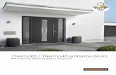 Thermo65 / Thermo46 entrance doors - hoermann.com · There’s no place like home What’s better than coming home after a long day at work and enjoying family life? You can eat,