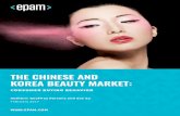THE CHINESE AND KOREA BEAUTY MARKET - epam.com · online shopping cart in Memebox and keeps track of prices in-store and on BeautyNet. Sure enough, one of the online stores offers