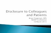 Brian Fingerson, RPh NOAP Conference 18 March 2015 · Brian Fingerson, RPh declares no conflicts of interest, real or apparent, and no financial interests in any company, product,
