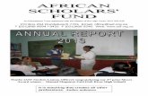PO Box 294 Rondebosch 7701 Email ... - African Scholars Fundasf.org.za/wp-content/uploads/2015/12/Annual-Report-2013-1.pdf · MISSION STATEMENT The African Scholars’ Fund, through