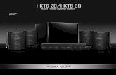 HKTS 20/HKTS 30 - EXCELIA HIFI · HKTS 20/HKTS 30 Designed to Entertain. ™ User Guide English ... Carbon Zinc/Manganese or Lithium (button cells) type. All types should be disposed