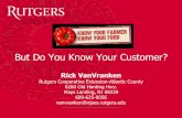 But Do You Know Your Customer? - farmmgmt.rutgers.edufarmmgmt.rutgers.edu/workshop12_14_2018/KnowYourFarmer-KnowYour... · business questions that agricultural extension educators