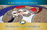 LECTIO DIVINA - Giubileo della Misericordia Divina EN.pdf · 2 Lectio Divina – Schema A Extreme compassion: the merciful father (Lk 15:11-32) The Word of God is heard And he said,
