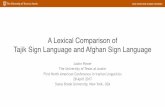 A Lexical Comparison of Tajik Sign Language and Afghan ... · • Network analysis can help distinguish similarity based on parallel development from other causes, but cannot differentiate