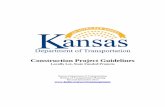 Construction Project Guidelines - KDOT: Home · Construction Project Guidelines . Locally Let, State Funded Projects . Kansas Department of Transportation . Bureau of Transportation