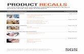 PRODUCT RECALLS - webforms.sgs.com · Cuisinart is stamped on the front. IMPORTER Unknown MANUFACTURED IN: China HAZARD: The reversible slicing/shredding disc can loosen when in use