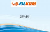 SPARK - malifauzi.lecture.ub.ac.idmalifauzi.lecture.ub.ac.id/files/2019/02/Spark.pdf · Spark • Spark adalah engine analitik umum (general engine) yang cepat dalam pemrosesan large-scale