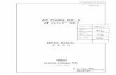 AF Finder DX- 1 - ss-it.dess-it.de/data/finder/F3AF Finder DX-1.pdf · [ fab01501–r.3119.a fabo15aa af finder dx- 1 repair manual product code product end month / year service end