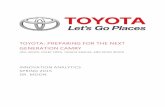 Final Report - Toyota Camry - Kevin Wood%2c Colby Ford%2c ... the Next... · toyota:&preparing&forthe&next generationcamry& joelamick,colbyford,!tanayakrauss,!and!kevinwood!! & innovationanalytics&&