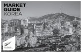 MARKET GUIDE KOREA - NZTE · area of film production, are areas of significant Korean interest. Natural products. South Korea offers one of the world’s most . advanced cosmetics