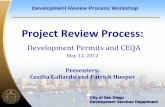 Project Review Process - San Diego · City of San Diego Development Services Department Development Review Process Workshop Project Review Process: Development Permits and CEQA May