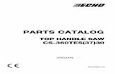 PARTS CATALOG - echo.fi · parts catalog top handle saw cs-360tes(37)30-p014-003801-15c 37013141