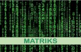MATRIKS - miftakhurrizal.lecture.ub.ac.idmiftakhurrizal.lecture.ub.ac.id/files/2017/09/02-Matriks.pdf · is an matrix then is an matrix where ij ij ij m ik kj k a n m b m q c n q