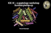 ICE XI e-gyptology workshop Summary/wrap-upiae-egyptology.org/uploads/ICE XI e-gyptology workshop wrapup.pdf · Hieroglyphs & Paleography • Ahmed MANSOUR Learning Hieroglyphics: