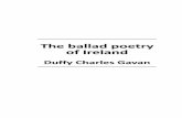 The ballad poetry of Ireland - My-shop.rustatic.my-shop.ru/product/pdf/87/861339.pdf · Street Ballad, The Irish Mother in the Penal Days, The walk, G(íugaune Barra, ... absence,