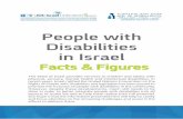 People with Disabilities in Israel Facts & Figures · Percentage of Children with Disabilities 15 Bibliography 17 Israel Unlimited 20 Myers-JDC-Brookdale Institute, Center for Research