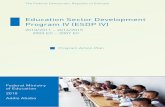 Education Sector Development Program IV (ESDP IV) · 1 Federal Ministry of Education 2010 Addis Ababa Education Sector Development Program IV (ESDP IV) 2010/2011 – 2014/2015 2003