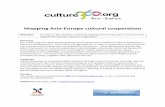Mapping Asia-Europe cultural cooperation · This study aims to map the bilateral cultural cooperation agreements between countries of Asia and Europe, within the ASEM region, as well