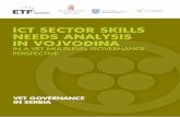 ICT SECTOR SKILLS NEEDS ANALYSIS IN VOJVODINA · Report prepared by Kosovka Ognjenović and Vladimir Vasić, in collaboration with the ETF and the Vojvodina ICT Cluster. The contents