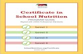 Certificate in School Nutrition · Step 1: Academic Experience & Requirements First, determine if you have met all the academic experience and requirements for the certificate level